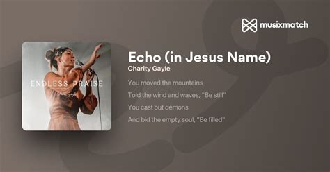 echo in jesus name lyrics|Echo (In Jesus Name) .